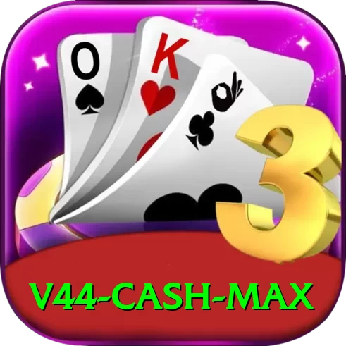 v44 Cash Max - 2